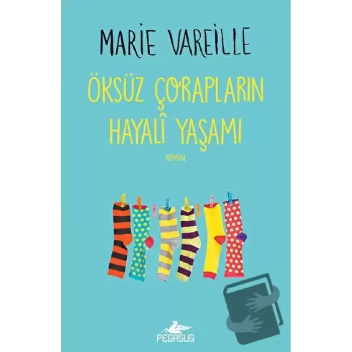 Öksüz Çorapların Hayali Yaşamı