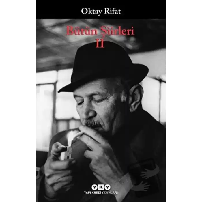 Oktay Rifat - Bütün Şiirleri 2