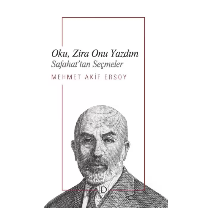 Oku, Zira Onu Yazdım