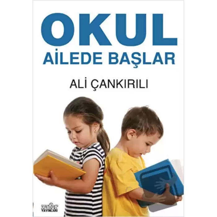 Okul Ailede Başlar