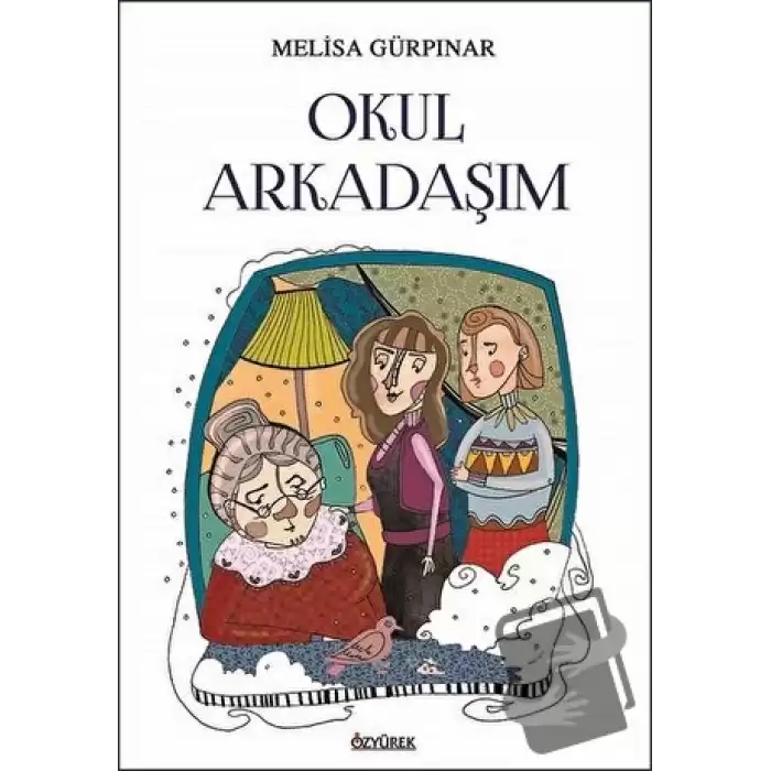 Okul Arkadaşım