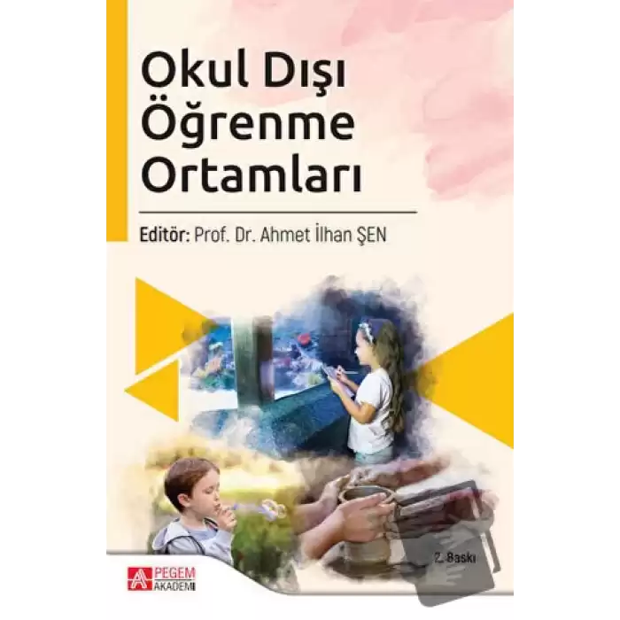 Okul Dışı Öğrenme Ortamları