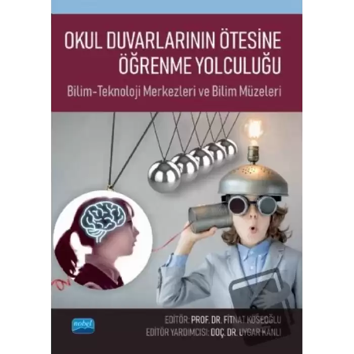 Okul Duvarlarının Ötesine Öğrenme Yolculuğu