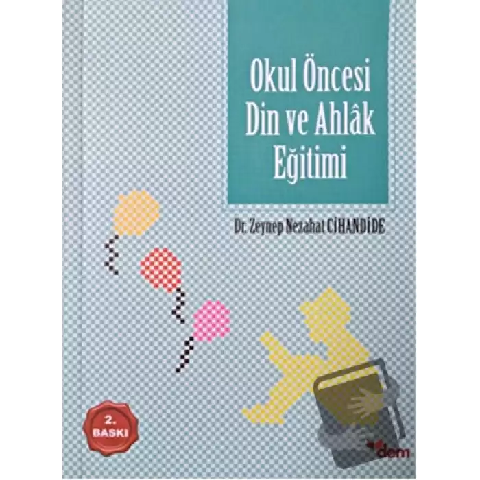 Okul Öncesi Din ve Ahlak Eğitimi