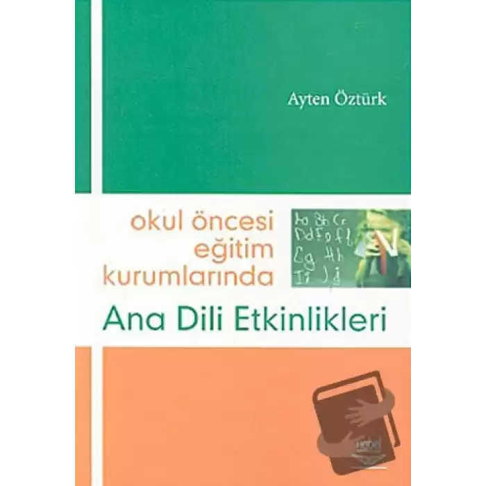 Okul Öncesi Eğitim Kurumlarında Ana Dili Etkinlikleri