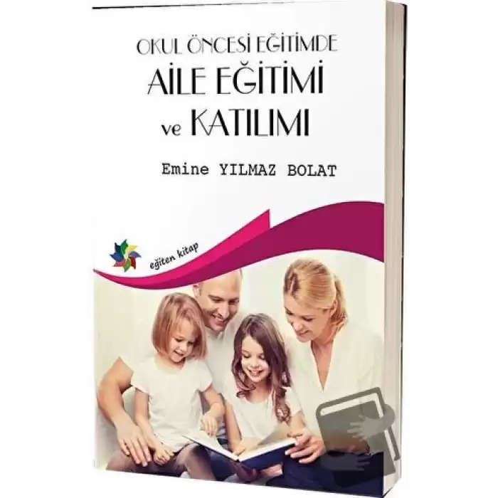 Okul Öncesi Egitimde Aile Eğitimi Ve Katılımı