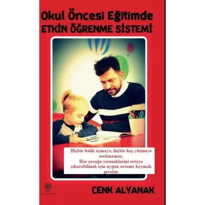 Okul Öncesi Eğitimde Etkin Öğrenme Sistemi