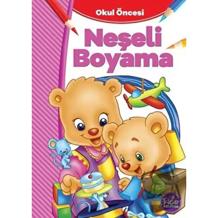 Okul Öncesi Neşeli Boyama