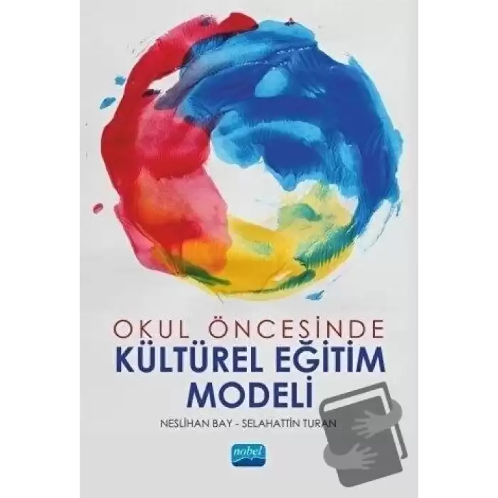 Okul Öncesinde Kültürel Eğitim Modeli