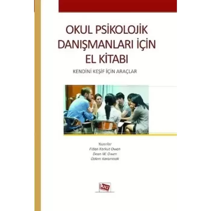 Okul Psikolojik Danışmanları İçin El Kitabı