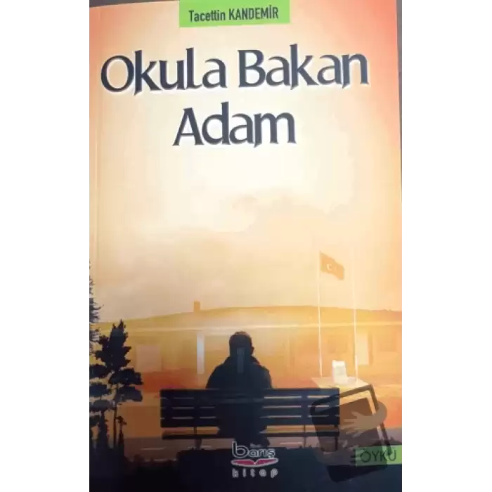 Okula Bakan Adam