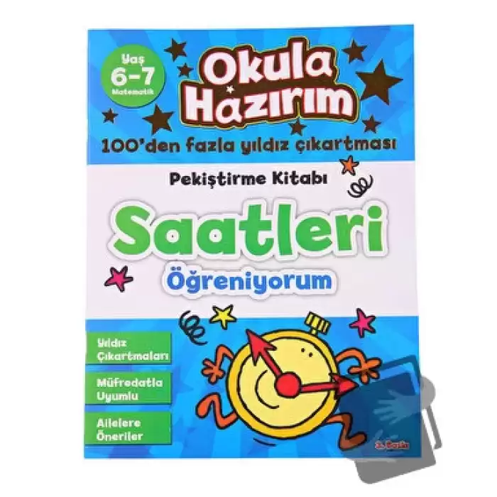 Okula Hazırım 11: Pekiştirme Kitabı Saatleri Öğreniyorum