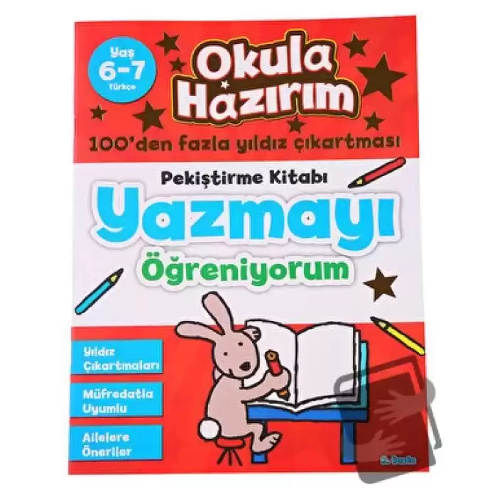 Okula Hazırım 2: Pekiştirme Kitabı Yazmayı Öğreniyorum