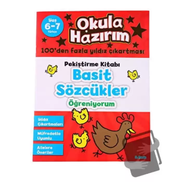 Okula Hazırım 4: Pekiştirme Kitabı Basit Sözcükler Öğreniyorum