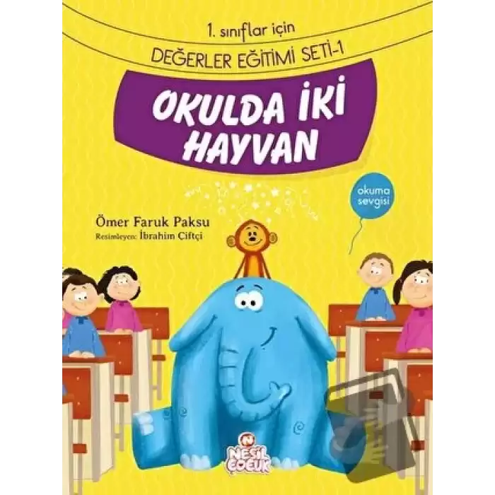 Okulda İki Hayvan