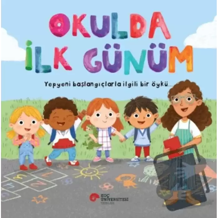 Okulda İlk Günüm