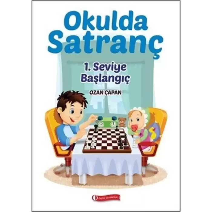 Okulda Satranç 1. Seviye - Başlangıç