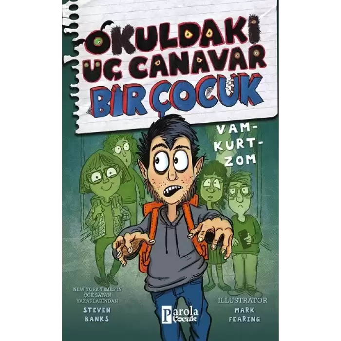 Okuldaki Üç Canavar Bir çocuk Vam - Kurt - Zom