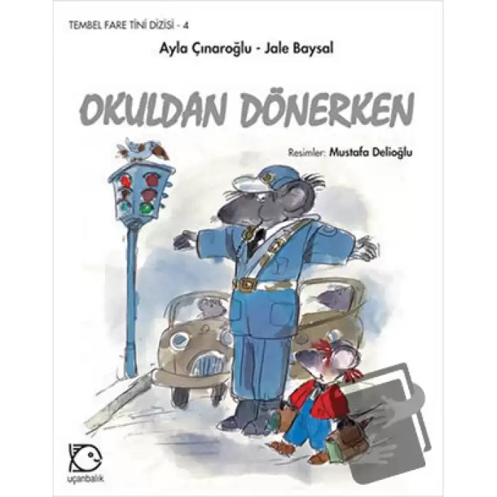 Okuldan Dönerken (Ciltli)