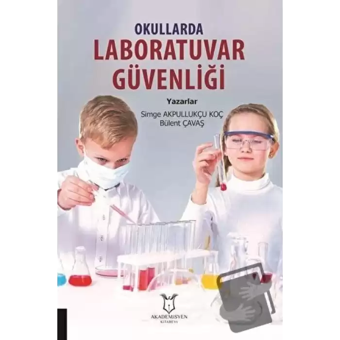 Okullarda Laboratuvar Güvenliği