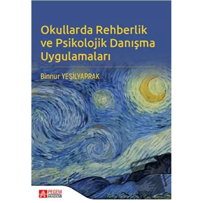 Okullarda Rehberlik ve Psikolojik Danışma Uygulamaları