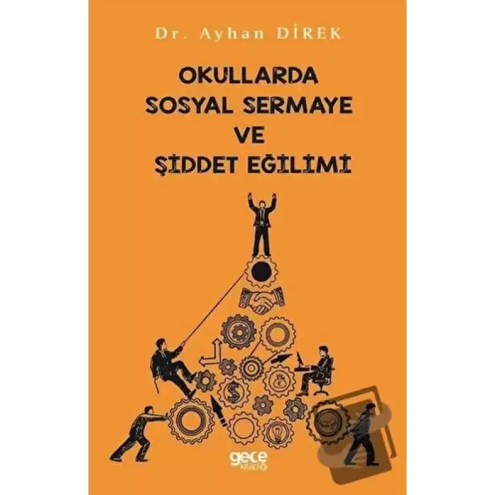 Okullarda Sosyal Sermaye ve Şiddet Eğilimi