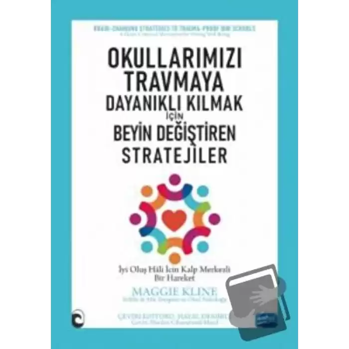 Okullarımızı Travmaya Dayanıklı Kılmak İçin - Beyin Değiştiren Stratejiler