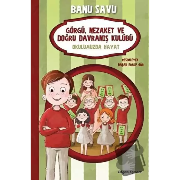 Okulumuzda Hayat 1 - Görgü Nezaket ve Doğru Davranış Kulübü