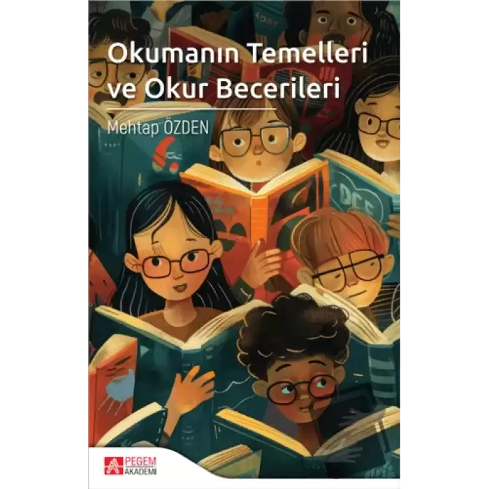 Okumanın Temelleri ve Okul Becerileri