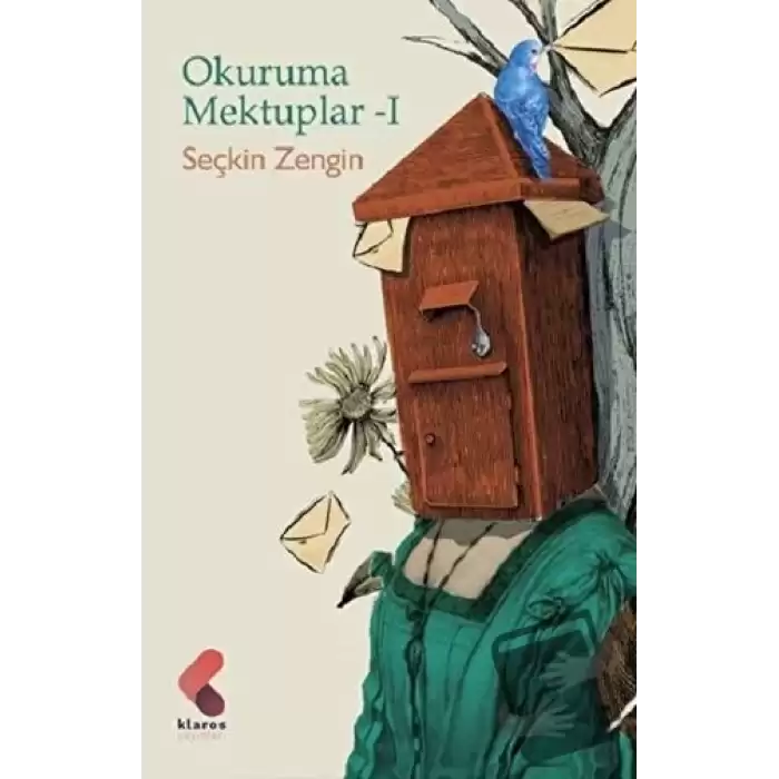 Okuruma Mektuplar - 1