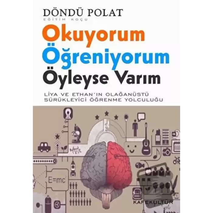 Okuyorum Öğreniyorum - Öyleyse Varım