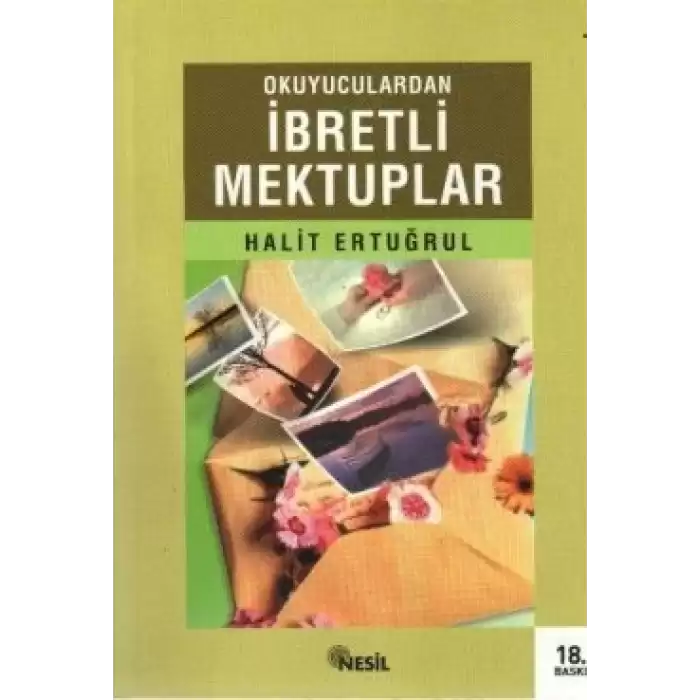 Okuyuculardan İbretli Mektuplar