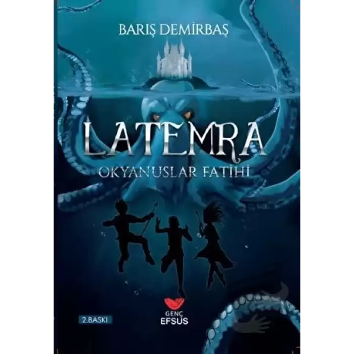 Okyanuslar Fatihi - Latemra