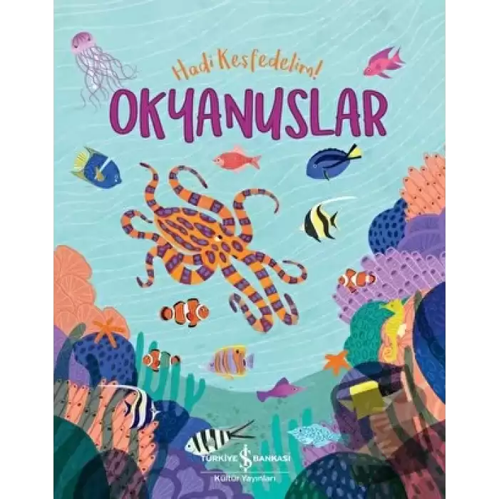 Okyanuslar - Hadi Keşfedelim!