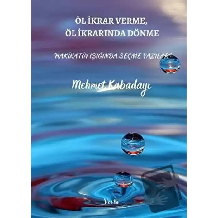 Öl İkrar Verme, Öl İkrardan Dönme