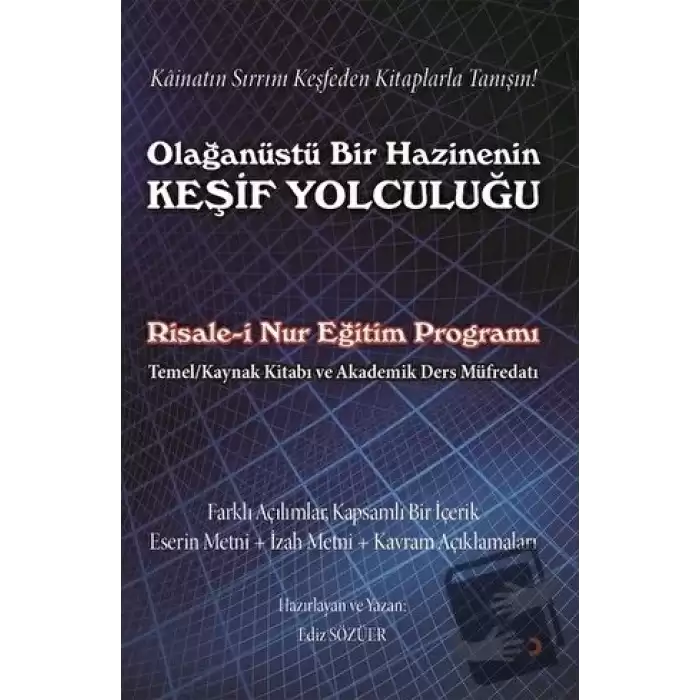 Olağanüstü Bir Hazinenin Keşif Yolculuğu (Ciltli)