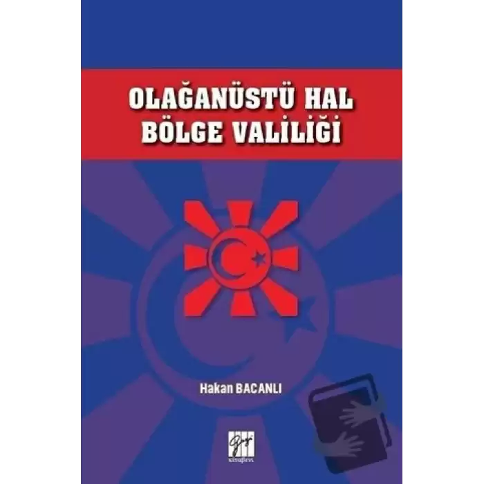 Olağanüstü Hal Bölge Valiliği