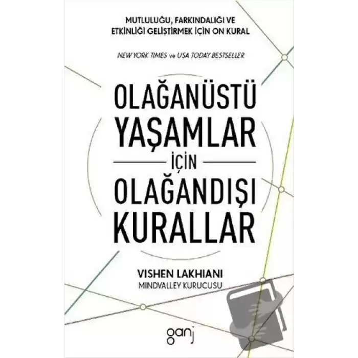 Olağanüstü Yaşamlar için Olağandışı Kurallar