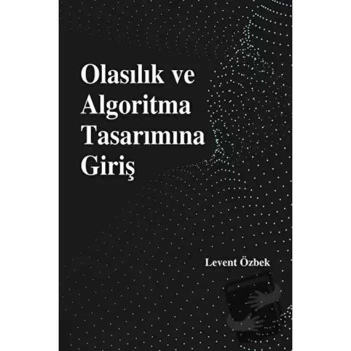 Olasılık ve Algoritma Tasarımına Giriş