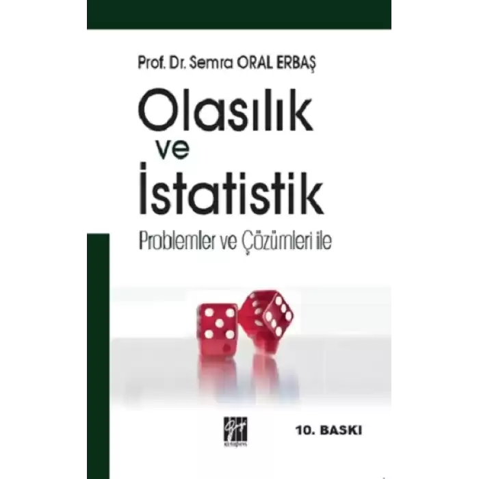 Olasılık ve İstatistik Problemler ve Çözümleri ile