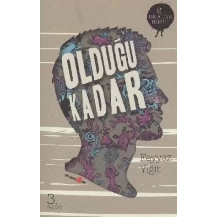 Olduğu Kadar