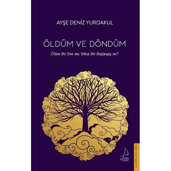 Öldüm ve Döndüm