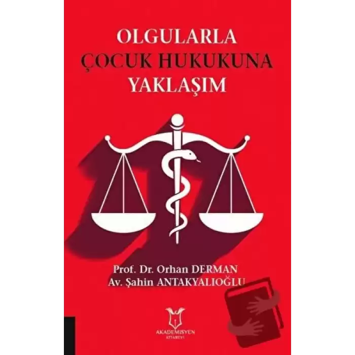 Olgularla Çocuk Hukukuna Yaklaşım