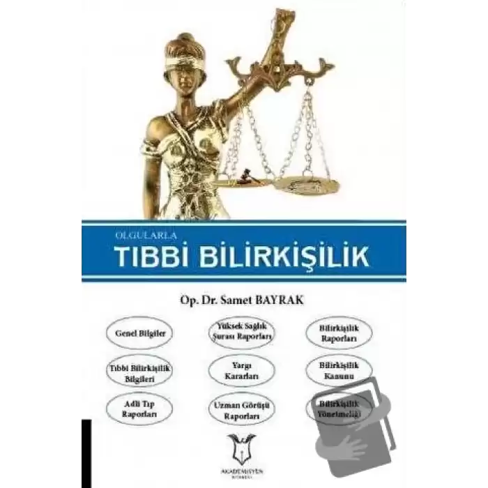 Olgularla Tıbbi Bilirkişilik