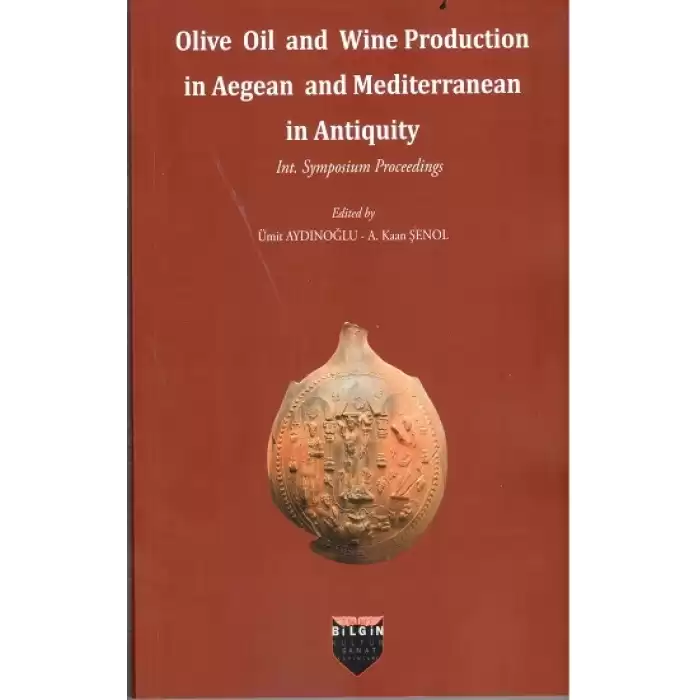 Olive Oil and Wine Production in Aegean and Mediterranean in Antiquity