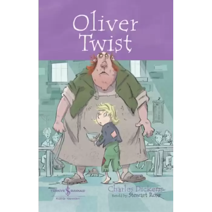 Oliver Twist - Children’s Classic