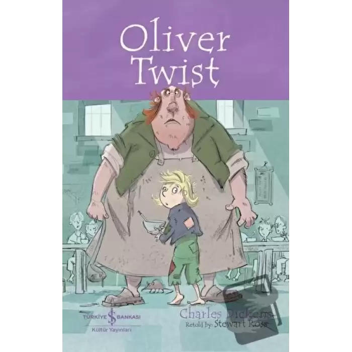 Olıver Twıst - Children’s Classic