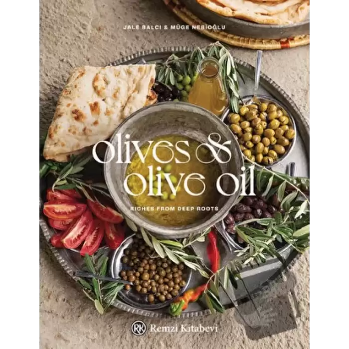 Olives and Olive Oil (Ciltli)