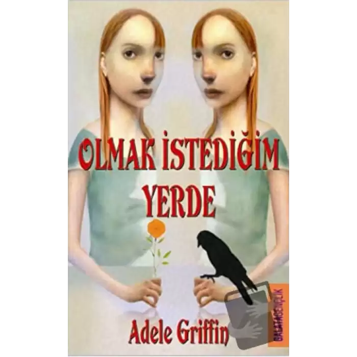 Olmak İstediğim Yerde