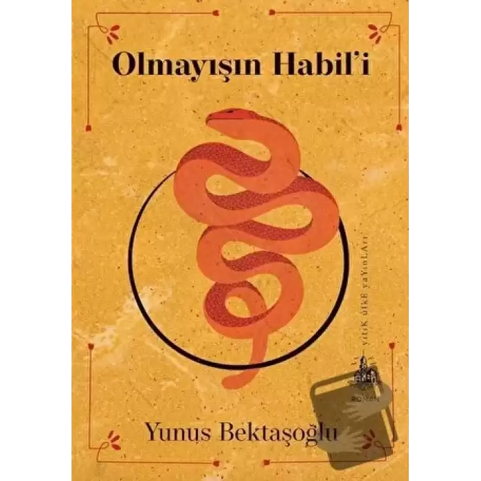 Olmayışın Habil’i